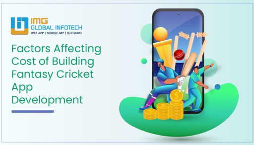 Factors Affecting Cost of Building Fantasy Cricket App Development Fantasy Cricket App Development