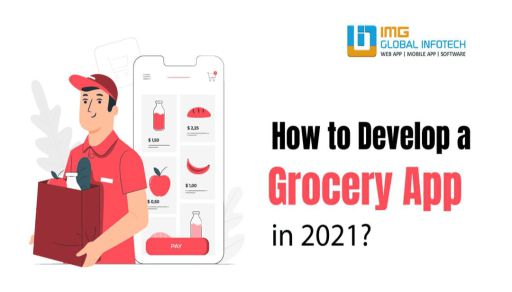 How to Develop a Grocery App in 2025? Develop a Grocery App