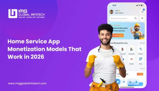 Home Service App Monetization Models