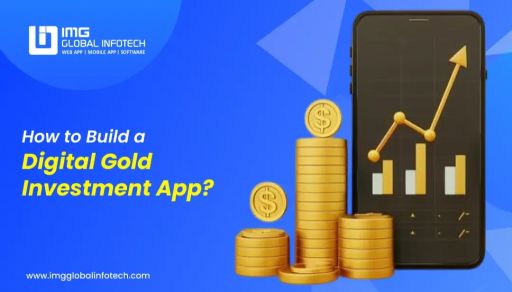 Build a Digital Gold Investment App Build a Digital Gold Investment App