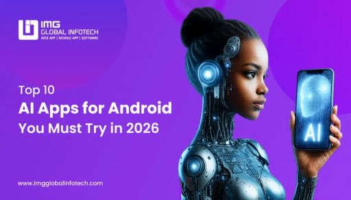 Top 10 AI Apps for Android