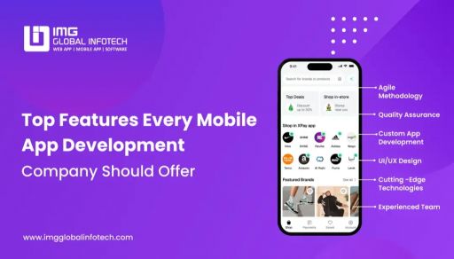 Top Features Mobile App Development Company
