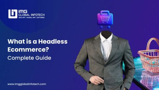 What Is Headless Ecommerce