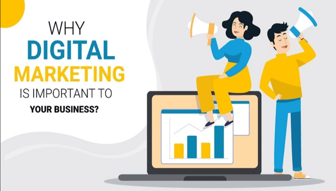 Why Digital Marketing Is Important To Your Business? Why Digital Marketing Is Important To Your Business?