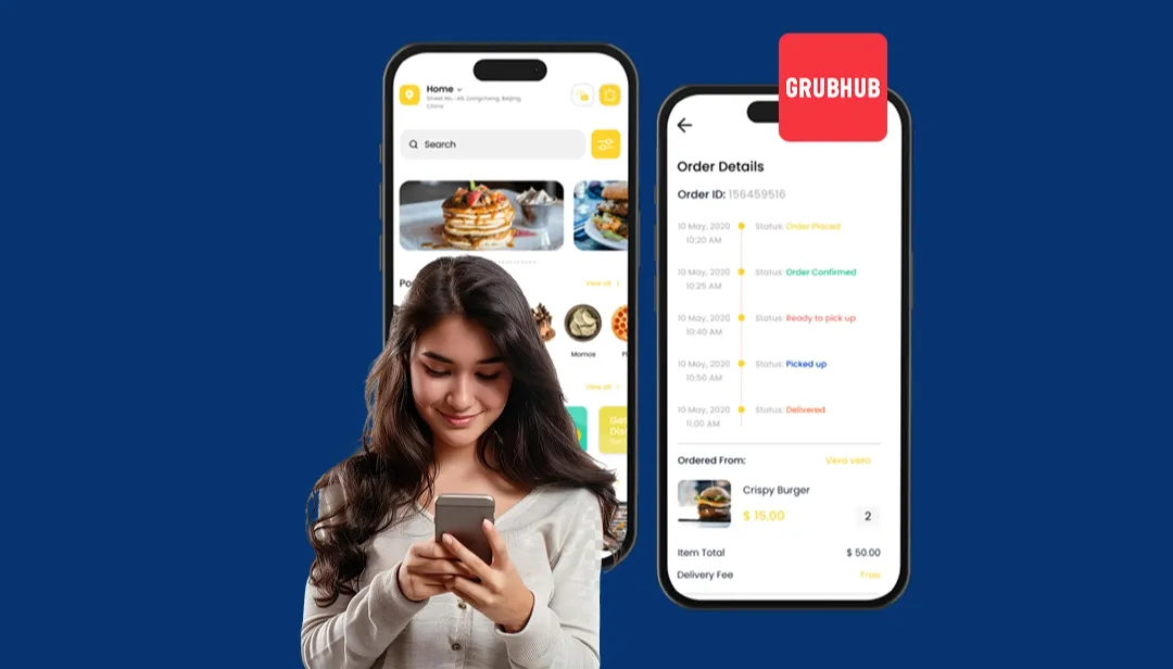How To Build A Food Delivery App Like Grubhub?