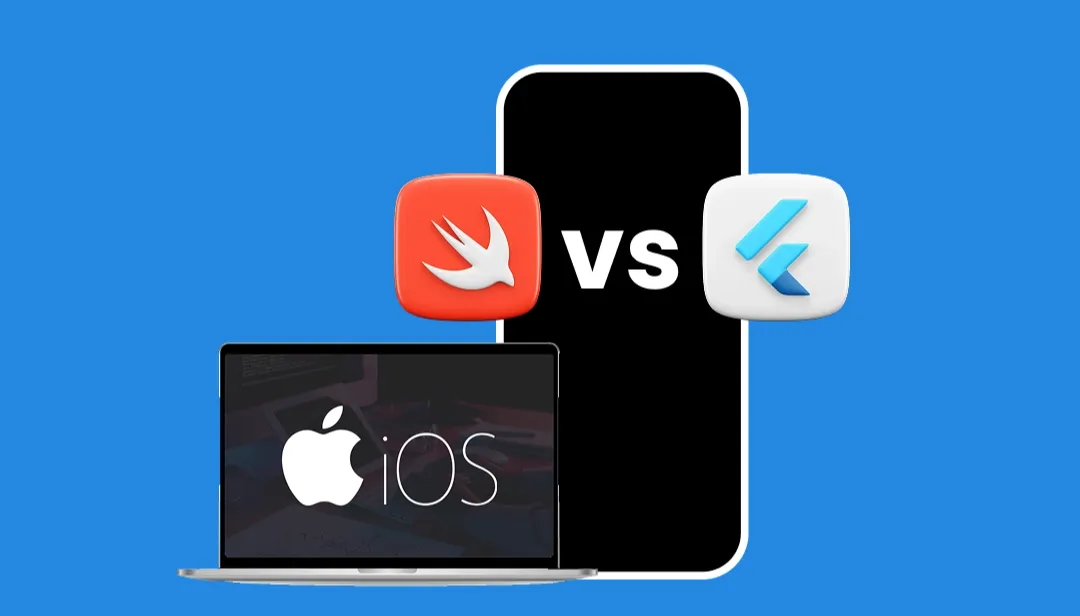 Flutter Vs Swift: Which Is Better For IOS App Development?