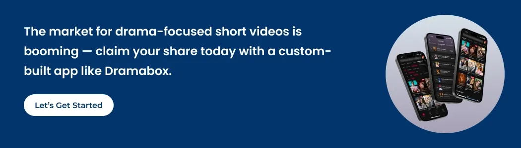 Build a Short Video App Like Dramabox cta
