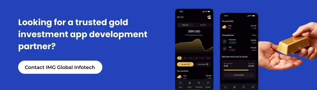 Looking for a trusted gold investment app development partner?