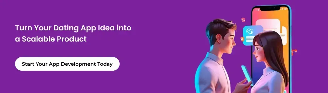 turn-your-dating-app-idea-into-a-scalable-product