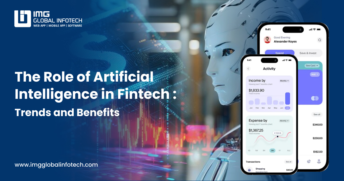The Role of AI in Fintech: Future Trends and Benefits