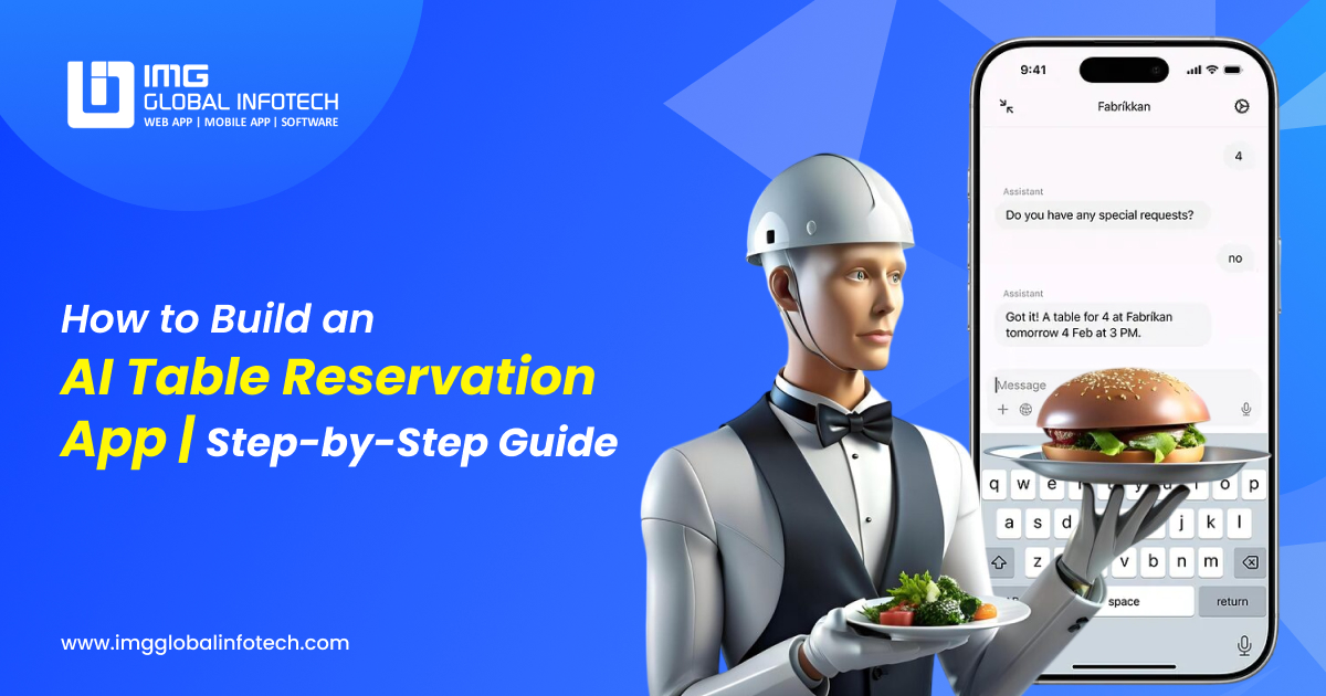 How to Develop an AI Table Reservation App | Complete Guide
