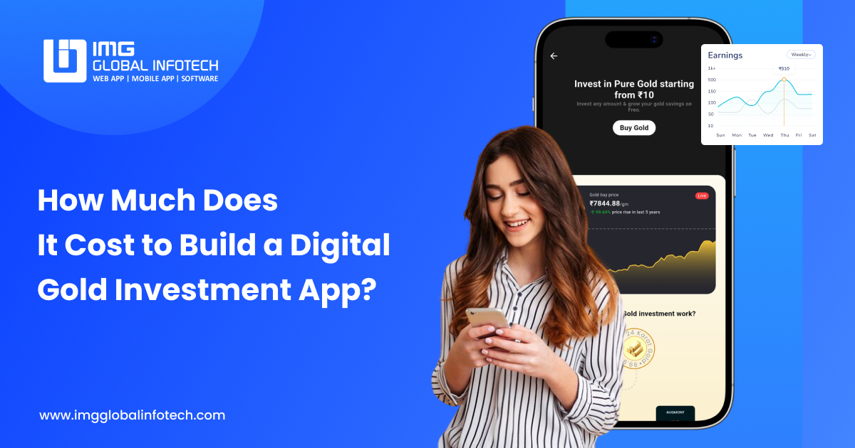Cost to Build Digital Gold Investment App in 2026