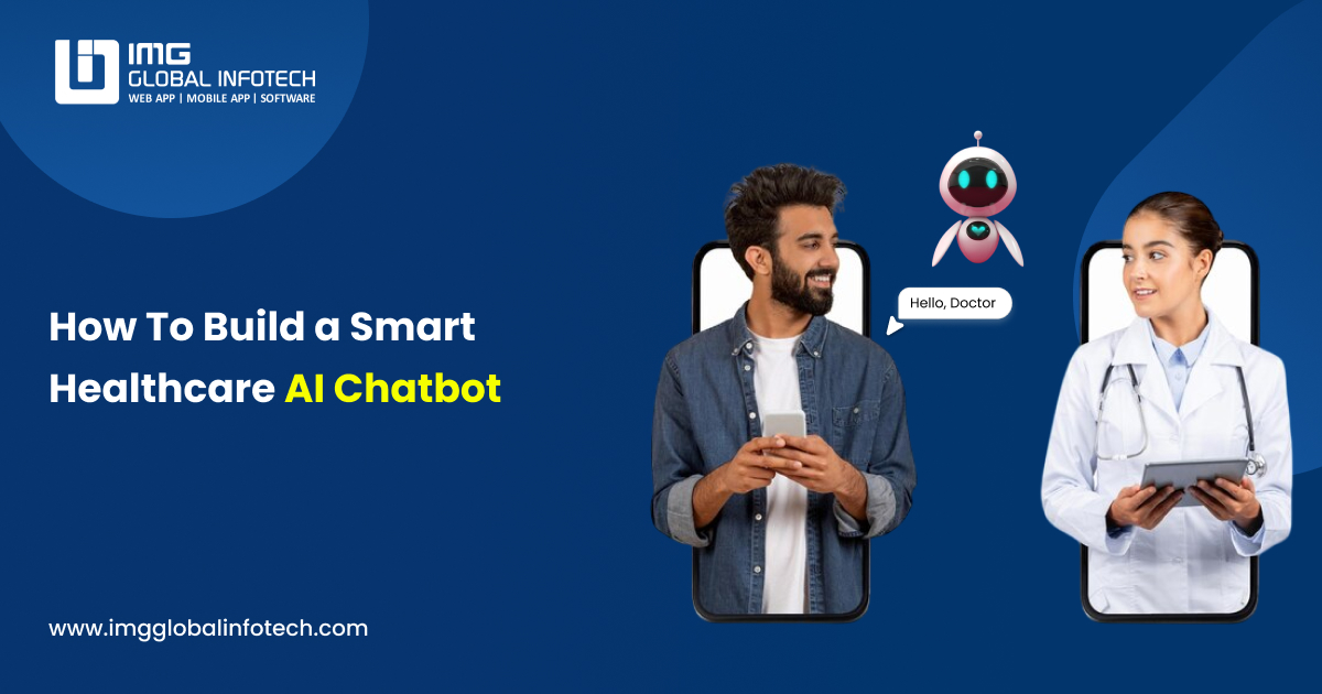 Smart Healthcare AI Chatbot Development | Complete Guide 2026