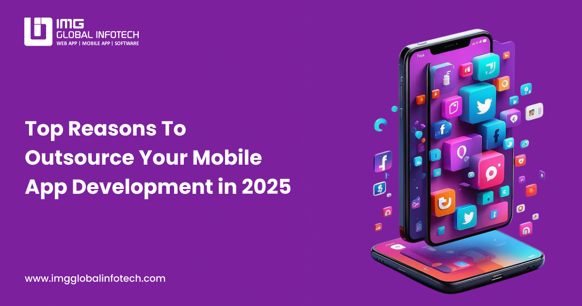10 Reasons to Outsource Mobile App Development in 2026
