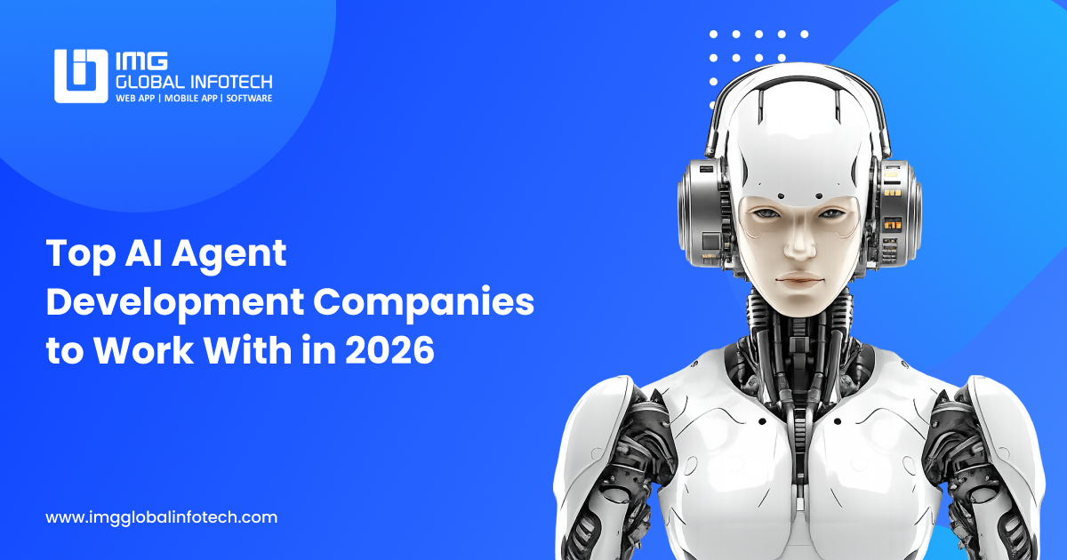 Top 10 AI Agent Development Companies to Work With in 2026