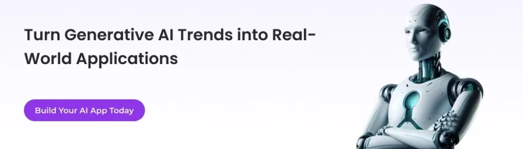Build Your AI App Today
