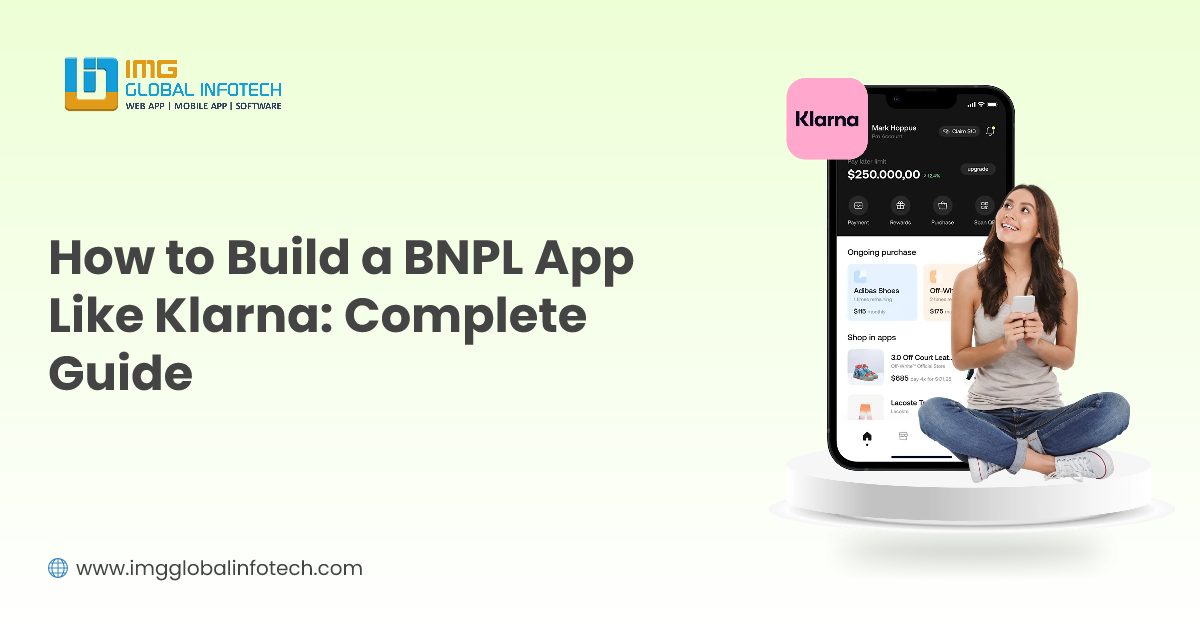 How to Build a BNPL App Like Klarna: Complete Guide