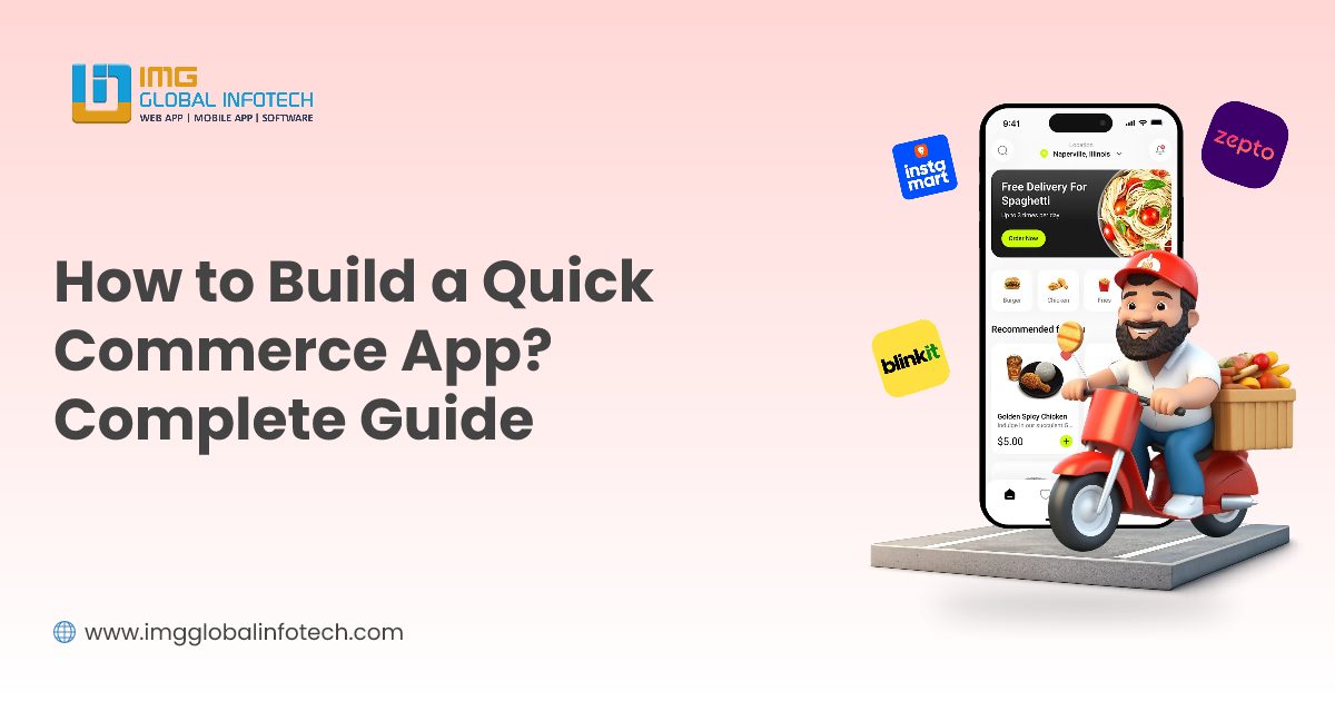 How to Build a Quick Commerce App? Complete Guide