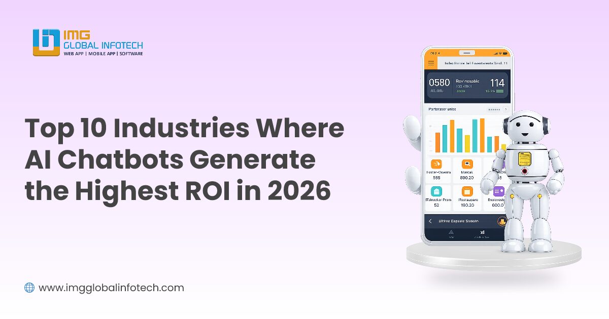 Top 10 Industries Where AI Chatbots Generate the Highest ROI in 2026