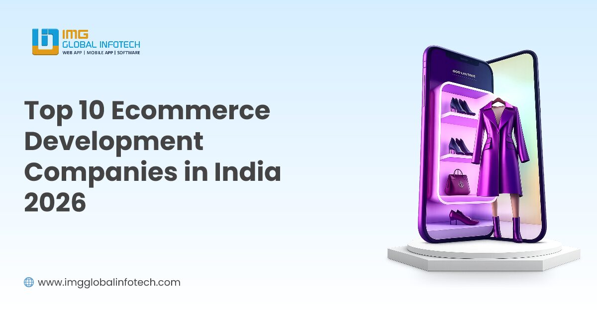 Top 10 Ecommerce Development Companies in India 2026