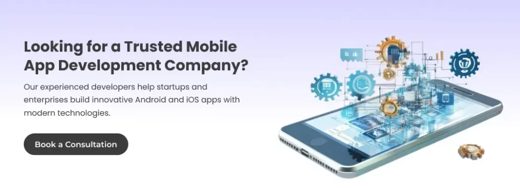 Looking for a Trusted Mobile App Development Company? Looking for a Trusted Mobile App Development Company?