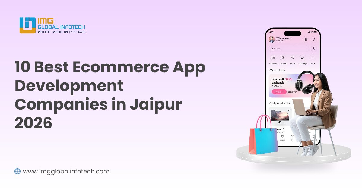 10 Best Ecommerce App Development Companies in Jaipur 2026