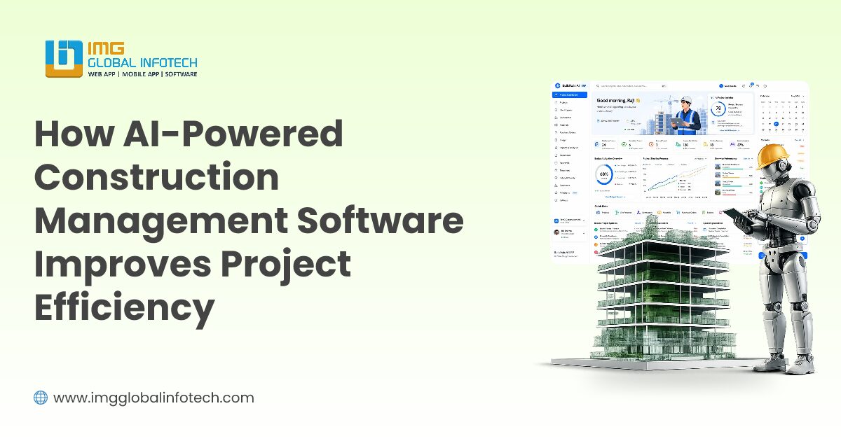 How AI-Powered Construction Management Software Improves Project Efficiency