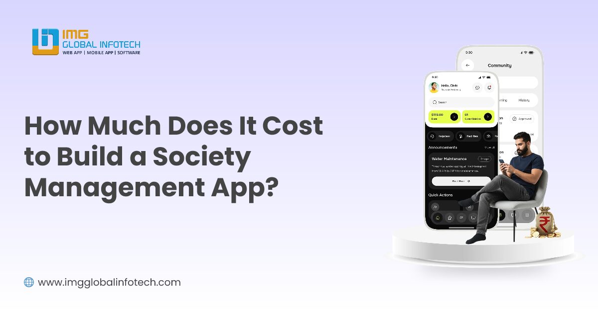 How Much Does It Cost to Build a Society Management App?