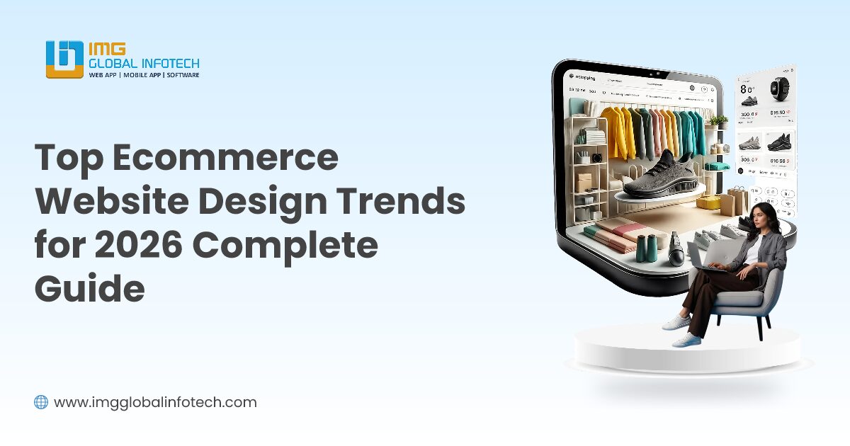 Top Ecommerce Website Design Trends for 2026 Complete Guide