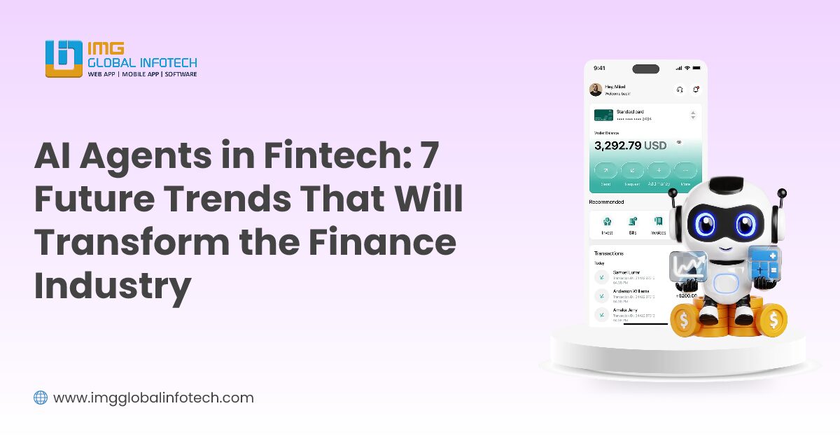 AI Agents in Fintech: 7 Future Trends That Will Transform the Finance Industry