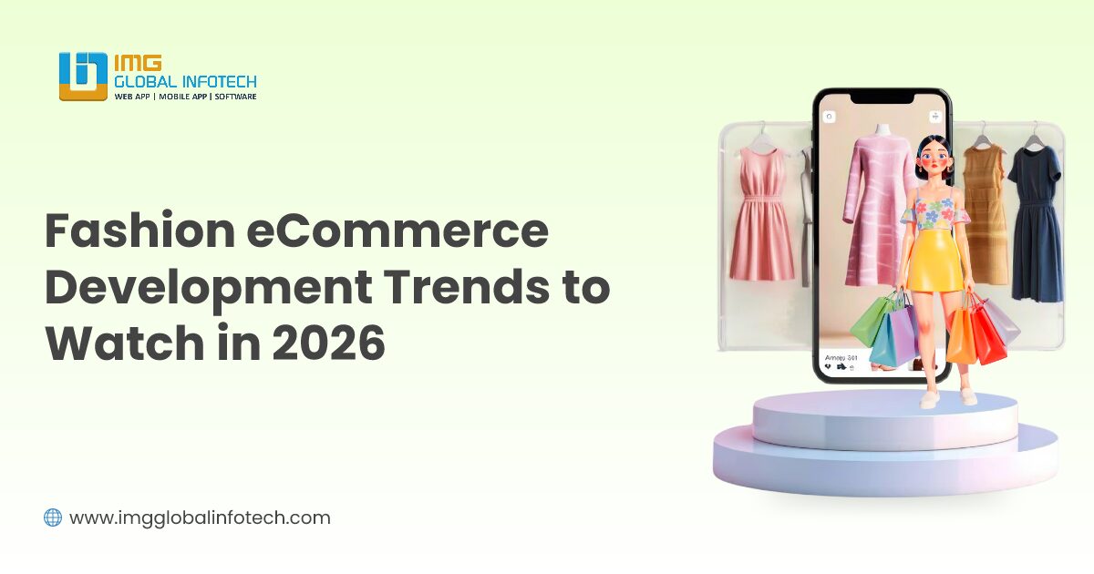 Fashion eCommerce Development Trends to Watch in 2026 