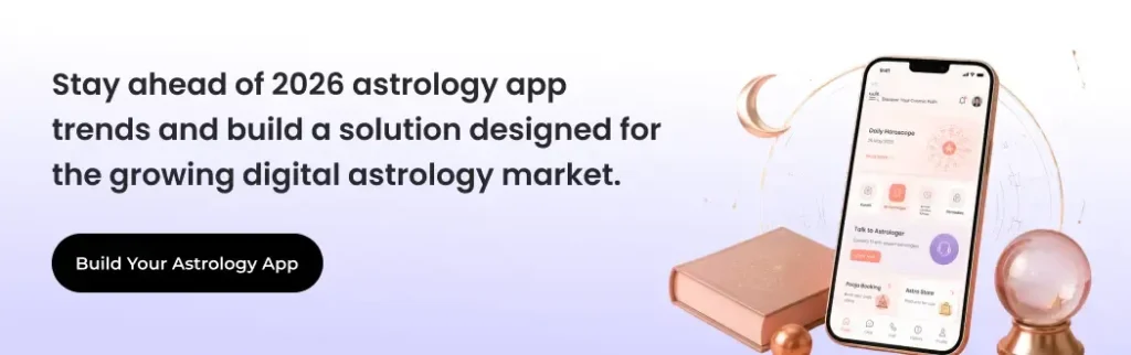 Stay ahead of 2026 astrology app trends and build an astrology app.